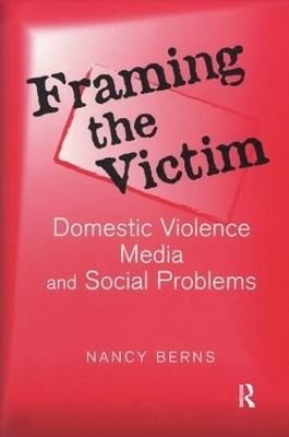 Framing the Victim - Nancy S. Berns