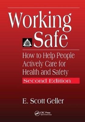 Working Safe - E. Scott Geller