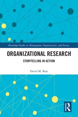 Organizational Research - David M. Boje