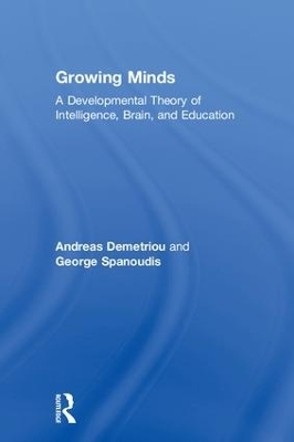 Growing Minds - Andreas Demetriou, George Spanoudis