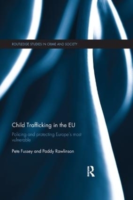 Child Trafficking in the EU - Pete Fussey, Paddy Rawlinson