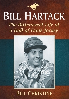 Bill Hartack - Bill Christine