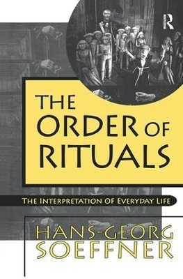 Order of Rituals - Hans-Georg Soeffner