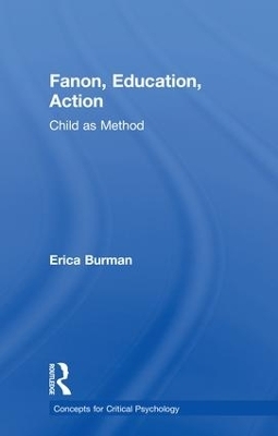 Fanon, Education, Action - Erica Burman