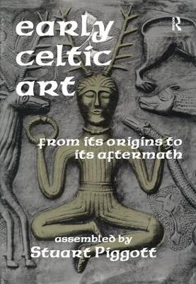 Early Celtic Art - Joel Gibbons, Stuart Piggott