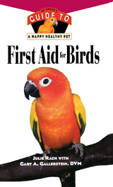 First Aid For Birds - Julie Rach, Gary A. Gallerstein