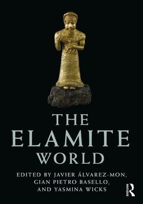 The Elamite World - 