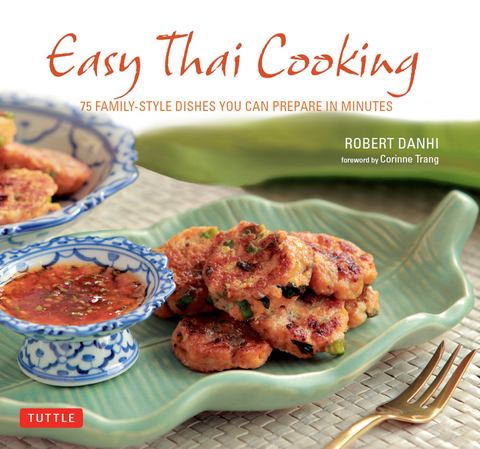 Easy Thai Cooking -  Robert Danhi