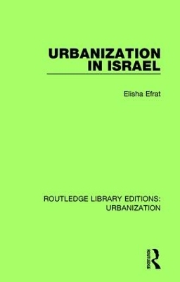 Urbanization in Israel - Elisha Efrat