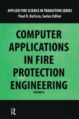 Computer Application in Fire Protection Engineering - 