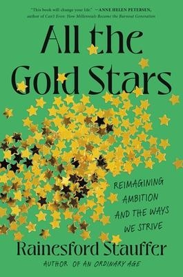 All the Gold Stars - Rainesford Stauffer