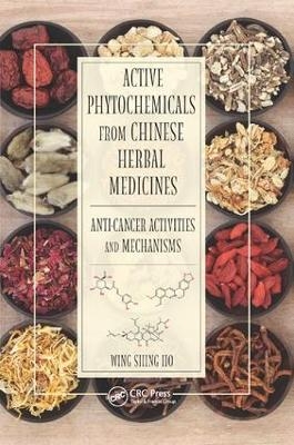 Active Phytochemicals from Chinese Herbal Medicines - Wing Shing Ho