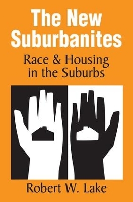 The New Suburbanites - Robert W. Lake