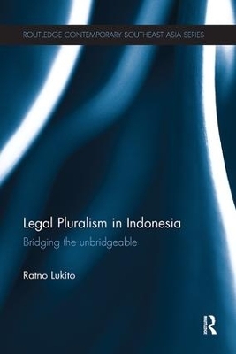 Legal Pluralism in Indonesia - Ratno Lukito