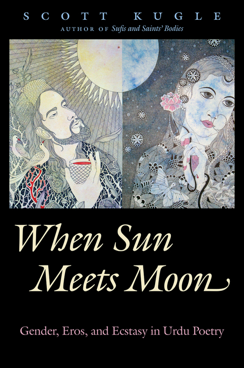 When Sun Meets Moon -  Scott A. Kugle