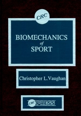 Biomechanics of Sport - Christopher L. Vaughan
