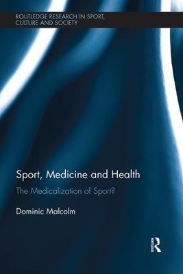Sport, Medicine and Health - Dominic Malcolm