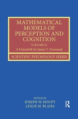 Mathematical Models of Perception and Cognition Volume II - 