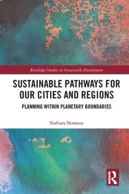 Sustainable Pathways for our Cities and Regions - Barbara Norman