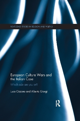 European Culture Wars and the Italian Case - Luca Ozzano, Alberta Giorgi