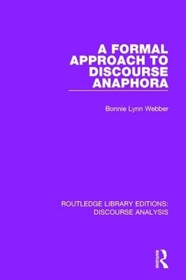 A Formal Approach to Discourse Anaphora - 