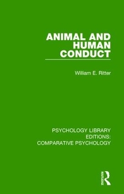 Animal and Human Conduct - William E. Ritter