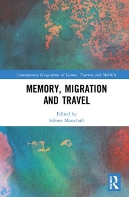 Memory, Migration and Travel - 