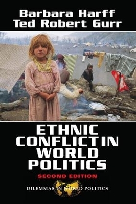 Ethnic Conflict In World Politics - Barbara Harff