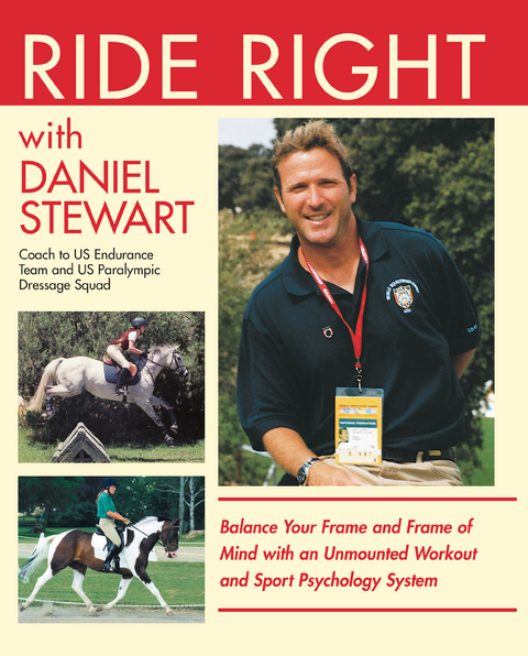 Ride Right with Daniel Stewart -  Daniel Stewart