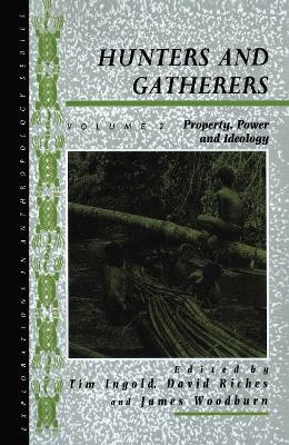 Hunters and Gatherers (Vol II) - 