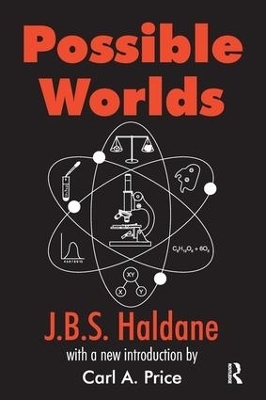 Possible Worlds - J.B.S. Haldane