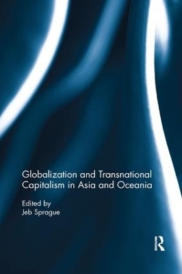 Globalization and Transnational Capitalism in Asia and Oceania - 