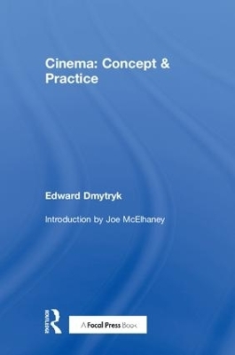 Cinema: Concept & Practice - Edward Dmytryk