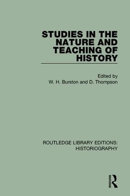 Studies in the Nature and Teaching of History - 