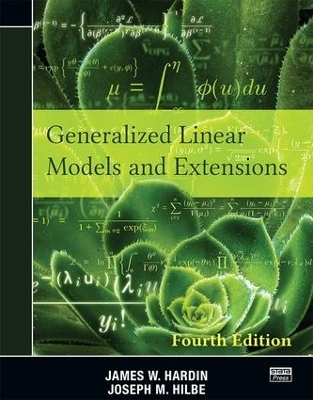 Generalized Linear Models and Extensions - James W. Hardin, Joseph M. Hilbe