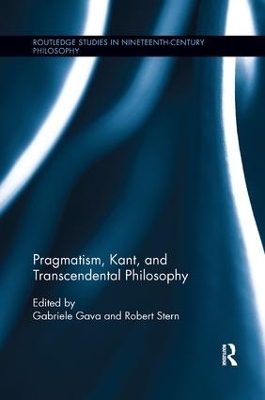 Pragmatism, Kant, and Transcendental Philosophy - 