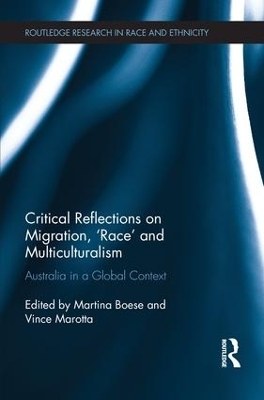 Critical Reflections on Migration, 'Race' and Multiculturalism - 