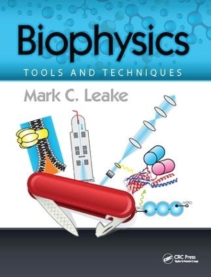 Biophysics - Mark C. Leake