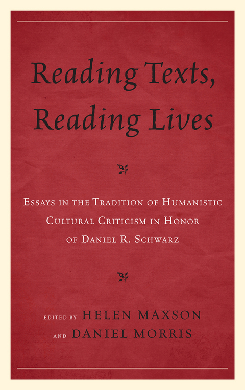 Reading Texts, Reading Lives - 