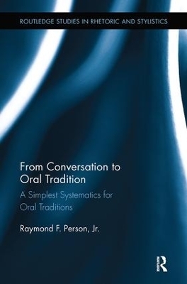 From Conversation to Oral Tradition - Raymond F Person