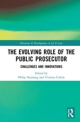 The Evolving Role of the Public Prosecutor - 