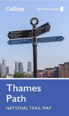 Thames Path National Trail Map -  Collins Maps