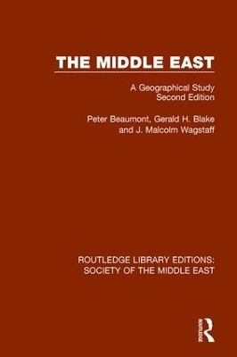 The Middle East - Peter Beaumont, Gerald Blake, J. Malcolm Wagstaff