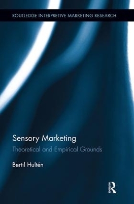 Sensory Marketing - Bertil Hultén