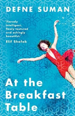 At the Breakfast Table - Defne Suman