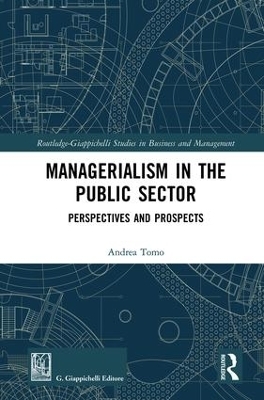 Managerialism in the Public Sector - Andrea Tomo