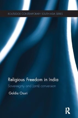 Religious Freedom in India - Goldie Osuri