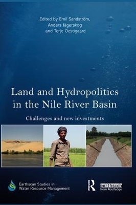 Land and Hydropolitics in the Nile River Basin - 