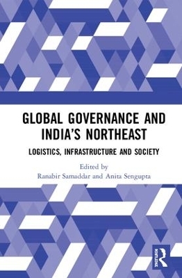 Global Governance and India’s North-East - 