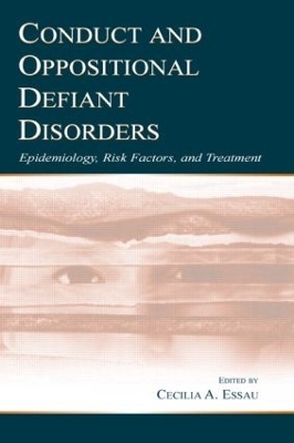 Conduct and Oppositional Defiant Disorders - 